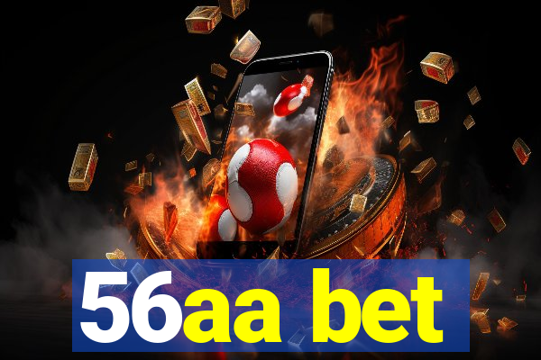 56aa bet